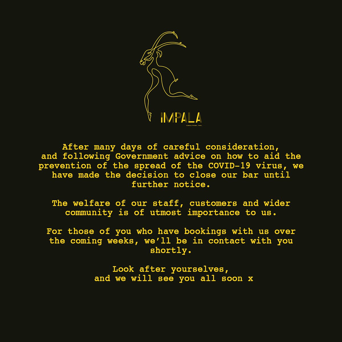 Closed until further notice, stay safe x