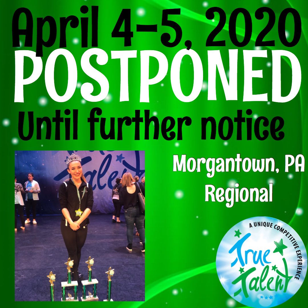 TrueTalentdance's tweet photo. The following events have been postponed, for the health and well-being of our attendees. Please look out for additional updates from us. We thank you for your cooperation at this time and we hope that everyone stays safe &amp; healthy! 💚💙 #weWILLdanceagain https://t.co/oYzAS1OIqZ