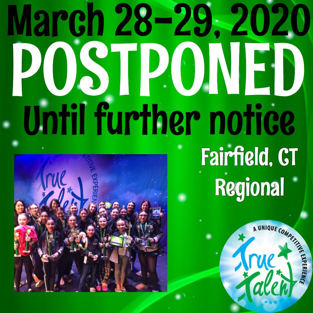 TrueTalentdance's tweet photo. The following events have been postponed, for the health and well-being of our attendees. Please look out for additional updates from us. We thank you for your cooperation at this time and we hope that everyone stays safe &amp; healthy! 💚💙 #weWILLdanceagain https://t.co/oYzAS1OIqZ
