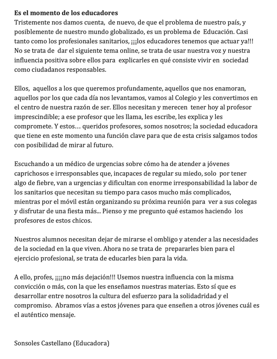 Un llamamiento a los educadores: "Los educadores tenemos que actuar ya. Nuestros alumnos necesitan dejar de mirarse el ombligo y atender a las necesidades de la sociedad en la que viven." #quedateencasa #stayathome #educacion