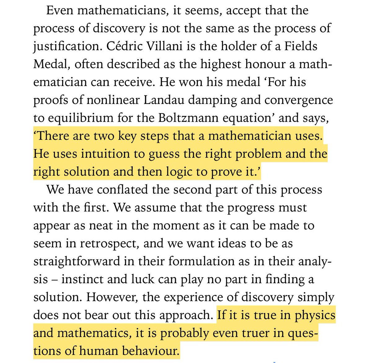 “There are two key steps that a mathematician uses. He uses intuition to guess the right problem and the right solution and then logic to prove it.”