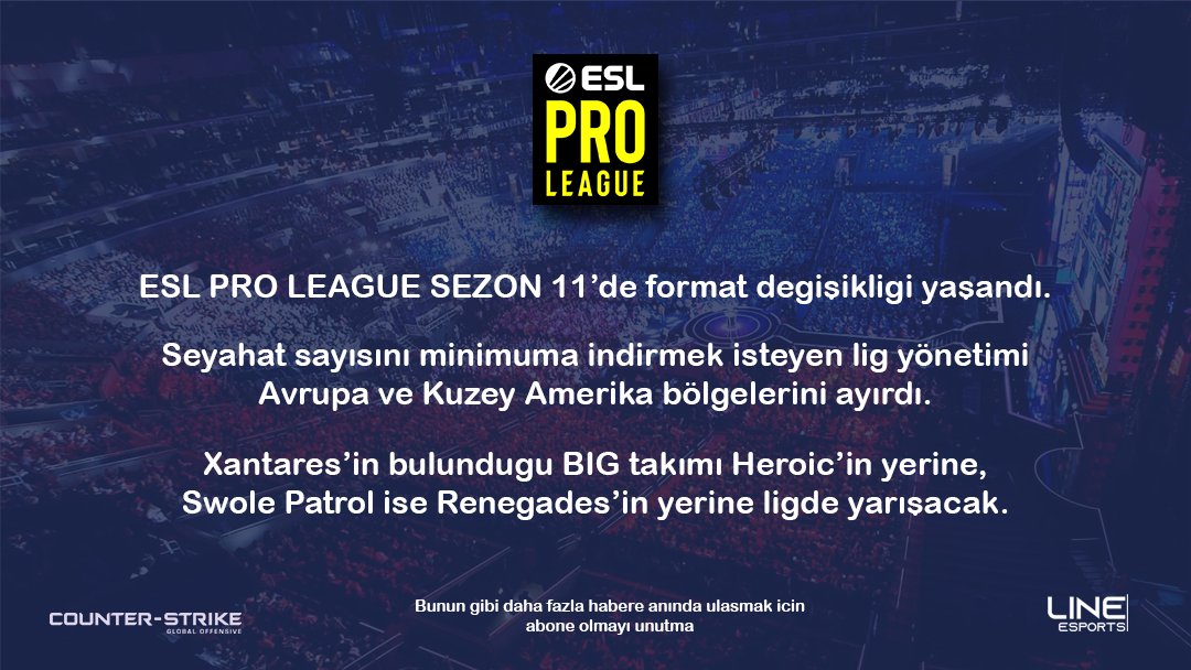LineEsport's tweet photo. #ESLProLeague 'de format değişikliği yaşandı. https://t.co/4RBxorvJcW