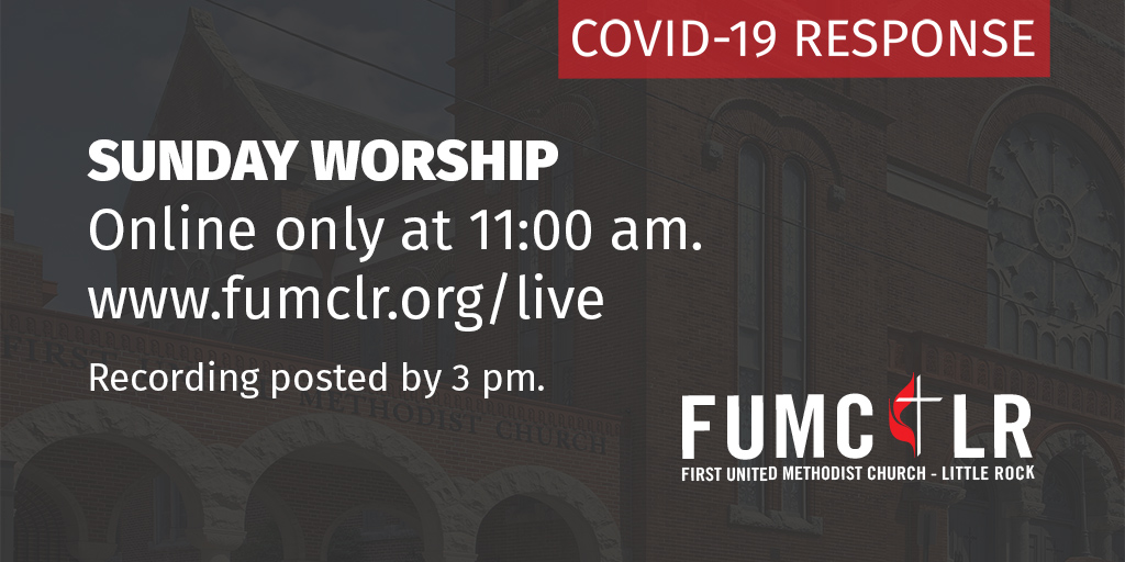 FUMCLR's tweet photo. Amidst the COVID-19 pandemic, FUMCLR is having online only worship on Sunday, March 15th. You may view the stream at https://t.co/8Cotolo0uA. You will find a link to the bulletin so you may fully participate. A recording will also be posted to the same page by 3:00 pm on Sunday. https://t.co/l5tneBJFhX