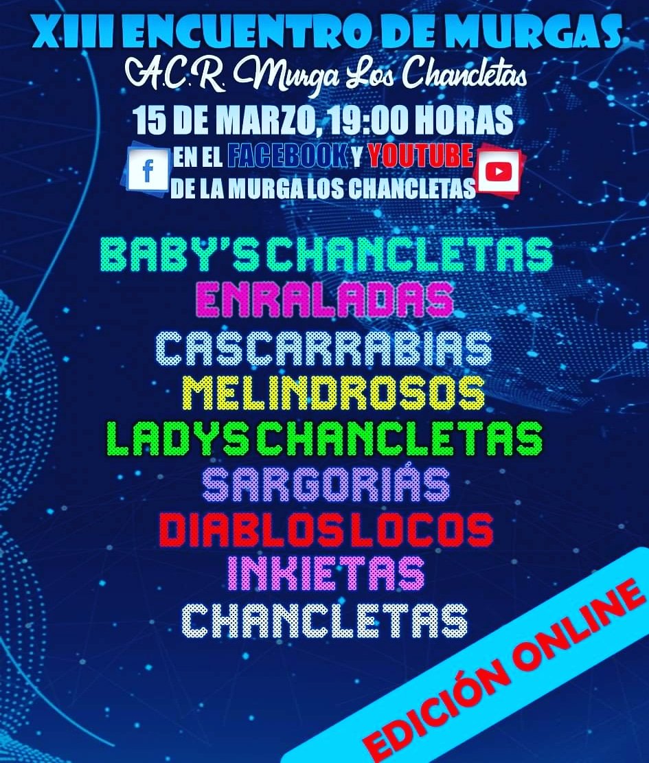 LosChancletas's tweet photo. Nuestro granito de arena, y el de muchas murgas amigas para entretenerlos durante la cuarentena⬇️ 15 de Marzo, 19:00 horas (Facebook y Youtube)
#BabysChancletas
#Enraladas
@murcascarrabias
@Melindrosos
@Ladyschancletas
#Sargoriás
@MDiablosLocos
#Inkietas
@LosChancletas https://t.co/7kJHcDgw6i
