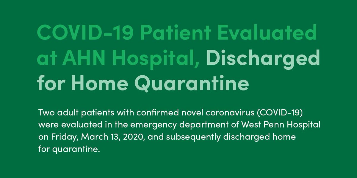 AHNtoday's tweet photo. Two patients w/confirmed novel coronavirus were tested through their PCP &amp; evaluated at West Penn Hospital ER on 3/13/2020. West Penn had advance notice, &amp; all precautions were taken to prevent exposure. For more info about our response to COVID-19: https://t.co/cFMdXR9deD https://t.co/6rXlqBG58K