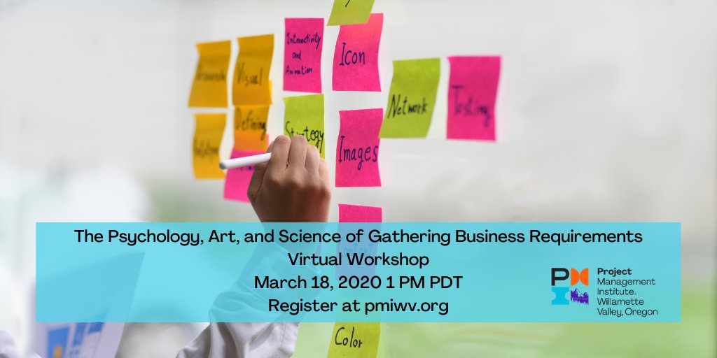PMIWVOregon's tweet photo. Join us for this #workshop on #business #requirements led by @AnthonyReedCPA. Signup at https://t.co/KxuMqaaJoi #projectmanagement #pmi #oregon https://t.co/9WmHSElwHH
