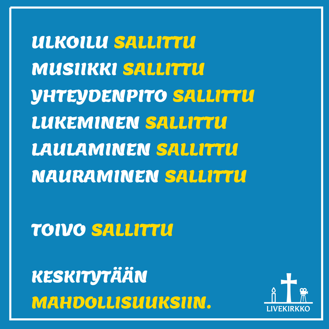 livekirkko's tweet photo. "Älkää siis huolehtiko huomispäivästä, se pitää kyllä itsestään huolen" Matt. 6:34

Keskittykäämme mahdollisuuksiin, pidetään yhteyttä läheisiin, luetaan, lauletaan ja toivotaan.

#kirkko #korona https://t.co/9GaNGE6FTh