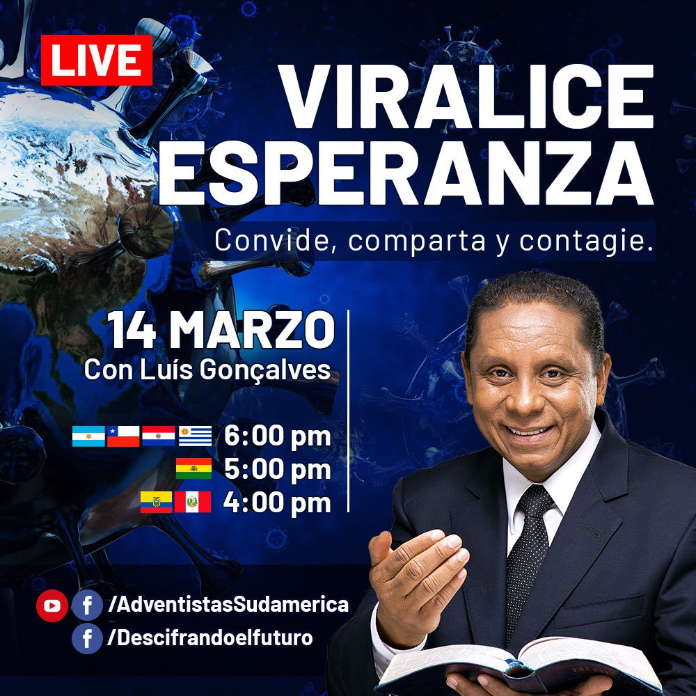 ¿Están todos en casa, mirando las noticias sobre el #Covid-19 en el celular?
Así que…
#invita19 para estar online, reflexión con el Pr. Luís Gonçalves.
facebook.com/IglesiaAdventi…
youtube.com/user/CanaldeEs…

Hoy, 14 de marzo
6:00 pm. 🇦🇷 🇨🇱 🇵🇾 🇺🇾 
5:00 pm. 🇧🇴 
4:00 pm. 🇪🇨 🇵🇪