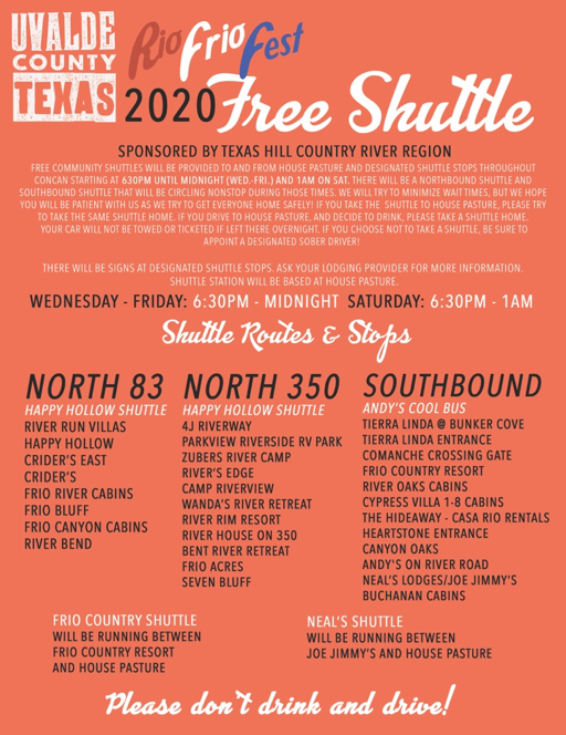Complimentary shuttles for Rio Frio Fest 2020 attendees are available tonight! Don’t drink &amp; drive. Get home safe.
