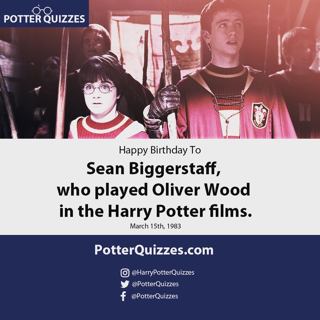 Happy birthday to Sean Biggerstaff, who played Oliver Wood in the films. 