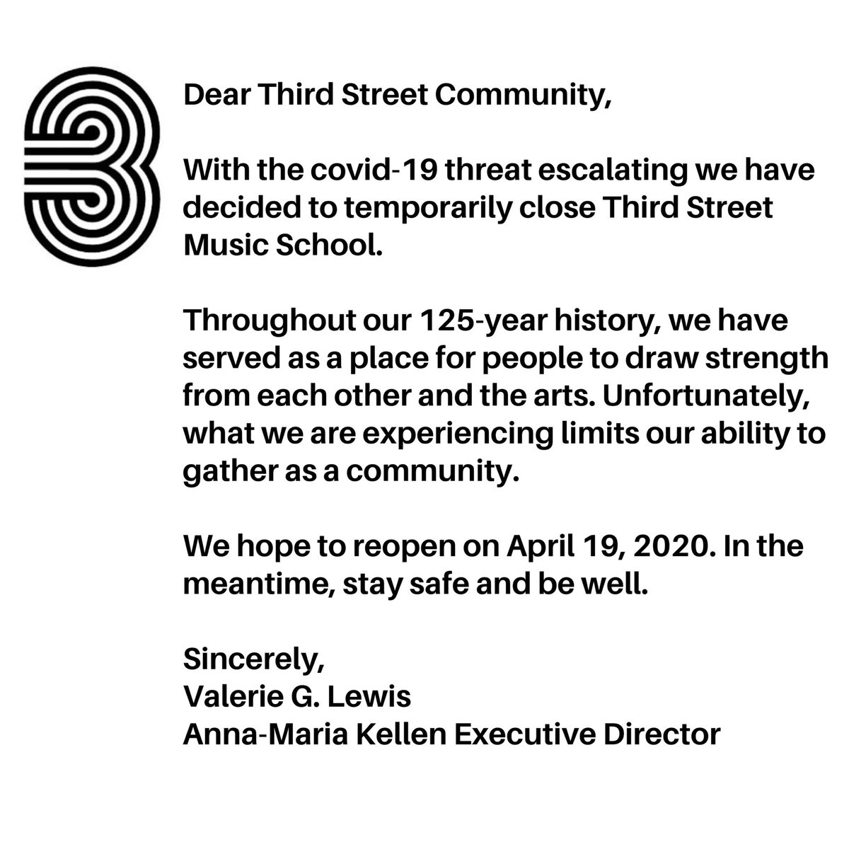 #staysafe #bewell read the full closing message at thirdstreetmusicschool.org