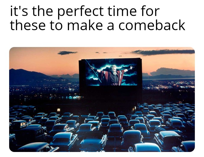 PLEASE let this happen! #Drivein #coronavirus #coronapocalypse #COVID19 #movies
