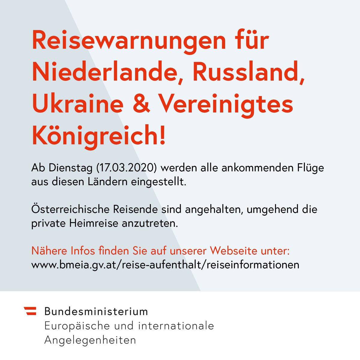 Achtung Reisewarnung #Niederlande, #Russland, #Ukraine & #UK❗️Angesichts der raschen Ausbreitung des #Coronavirus sind 🇦🇹Reisende aufgefordert, umgehend die Heimreise anzutreten. Ab Dienstag (17.03.) werden alle Flüge aus diesen Staaten eingestellt! ▶️ bmeia.gv.at