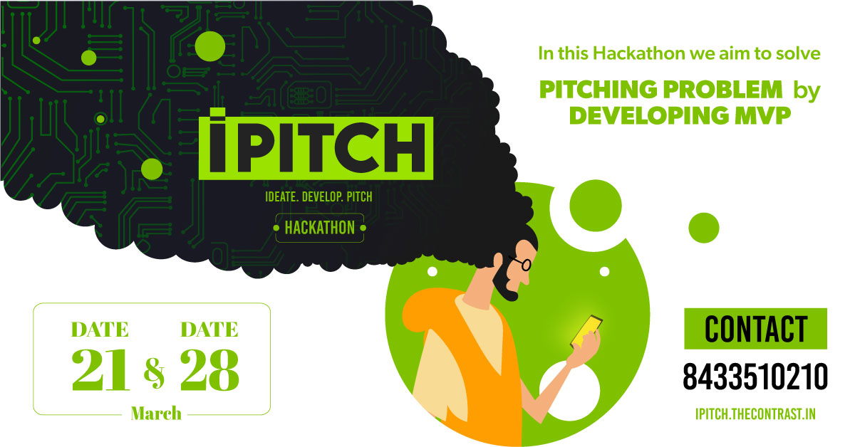 TheContrastIND's tweet photo. #Ipitch #Hackathon is for those who aims to start their startup, right from working professionals to students everybody. This Hackathon aims to work from idea scratch to developing MVP.
for more details register now on https://t.co/wxrubmSaMs 

Contact us: +91 8433510210 https://t.co/8takjN3r9S