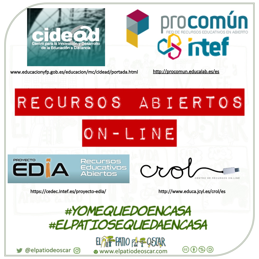 elpatiodeoscar's tweet photo. #ElPatioSeQuedaEnCasa #YoMeQuedoEnCasa En estos días es interesante consultar la cantidad de Recursos abiertos On-Line que disponemos de diferentes instituciones educativas como por ejemplo: @CIDEAD @educaINTEF @CeDeC_intef @educacyl #FP_SA #CompartoBlog #tiCyL #formaciónCyL https://t.co/RF4MUEcMPh