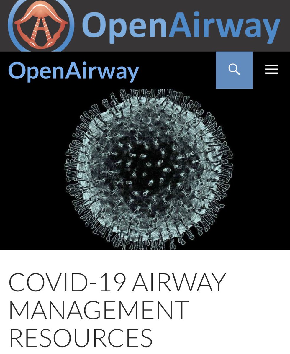 Resources for #COVIDー19 #Airway Management are now live and being regularly updated on the site. See OpenAirway.org/covid-19-airway. Please DM or comment with updates/additions/requests.