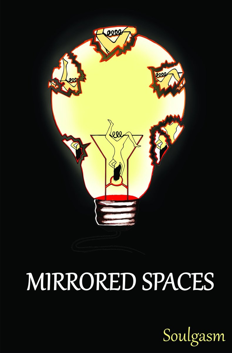 19) Mirrored Spaces by Soulgasm (2016)There is something beautiful about rawness that I cannot explain. This book by Soulgasm is one of that amazing collection of raw emotions written by some amazing young poets. Beautiful poems and even more beautiful artwork for each poem.