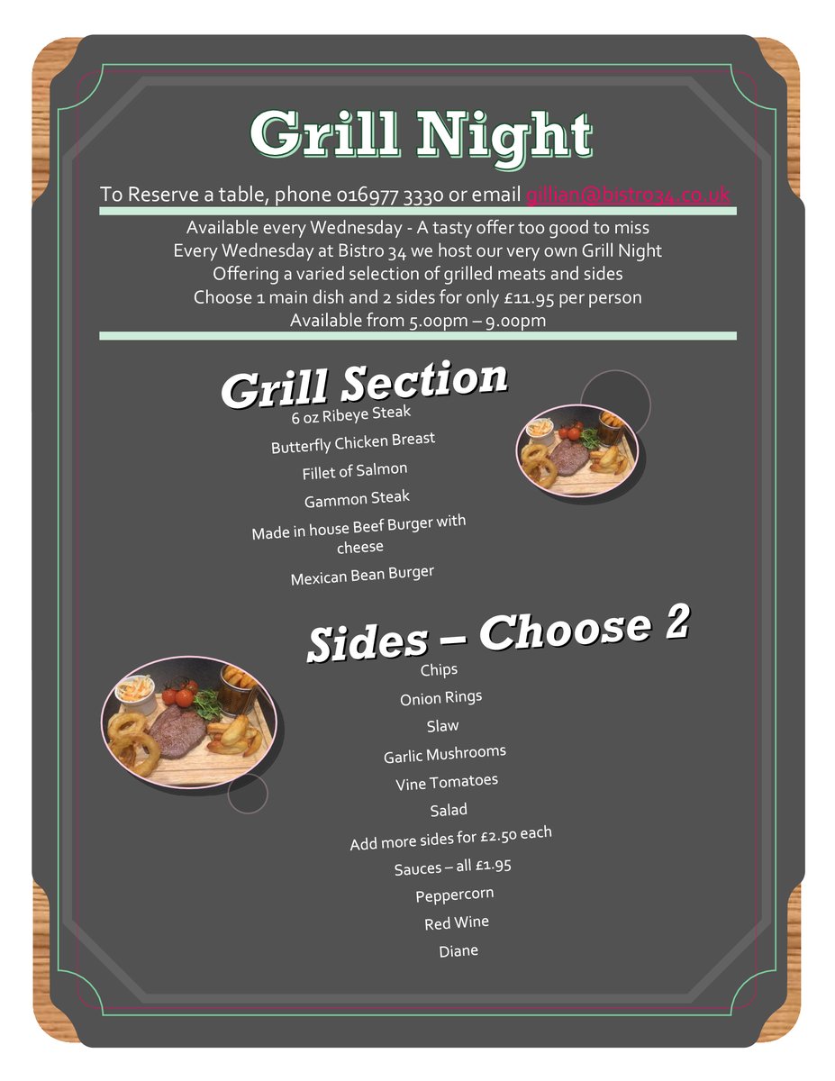 Wednesday nights are Grill Nights at Bistro 34 and this offer is not to be missed.