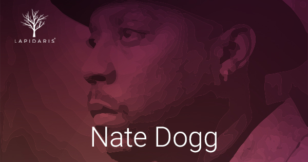 We remember hip hop artist Nate Dogg today, who passed away in 2011. For details about Lapidaris please visit lapidaris.com/uk #NateDogg #oldschoolmusic #RIP #onthisday
