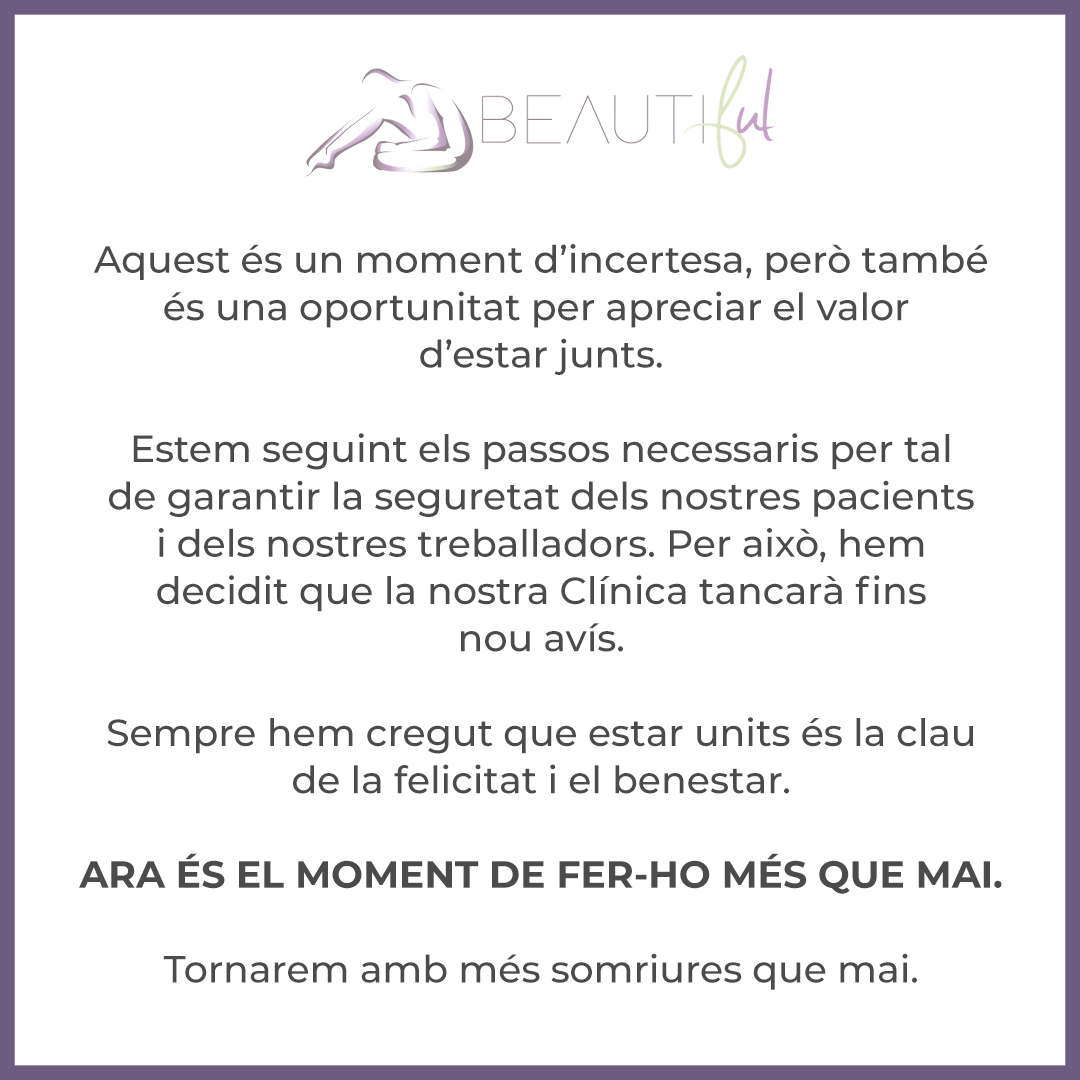 ➡️Us comuniquem que #ClinicaBeautiful tancarà les seves portes fins nou avís.

✔️Ara és el moment d'estar junts, units i lluitar per combatre aquesta situació.

😌Tornarem amb més somriures que mai!

#ClinicaBeautiful #ClinicaBeautifulTarragona #Covid19 #QuedatACasa #Tarragona