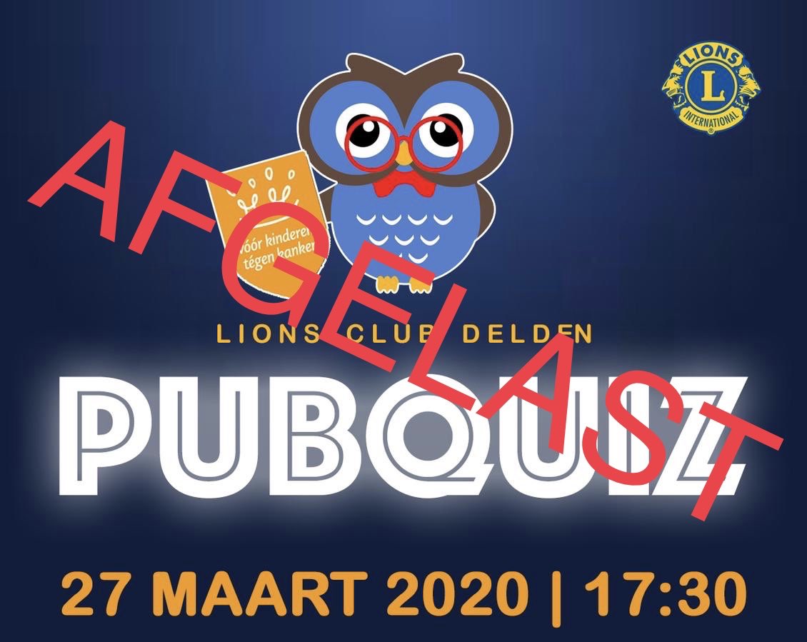 Vanwege de uitbraak van het Coronavirus heeft de Lionsclub Delden helaas moeten besluiten de Pubquiz af te gelasten. Uiteraard zal zo spoedig mogelijk een nieuwe datum worden gepland.🦁