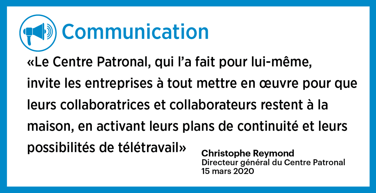 Appel de <a href="/chreymond/">Christophe Reymond</a> Directeur général du Centre Patronal #COVID19 #Coronavirus