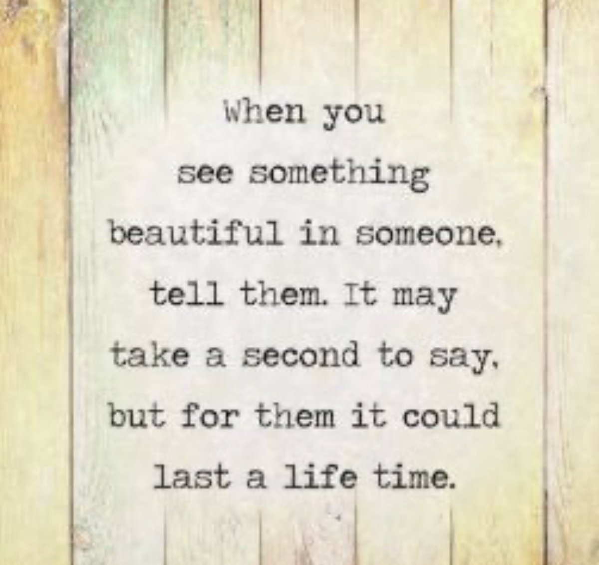 carlaacarlson's tweet photo. When you see something beautiful in someone, tell them. It may take a second to say, but for them it could last a lifetime. #Beauty #DoingForOthers #ThinkBIGSundayWithMarsha https://t.co/B8Ui0Rnb37