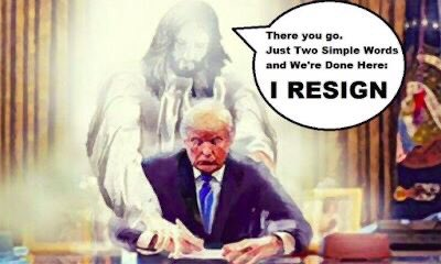 CitizensFedUp's tweet photo. Just 2 simple words and it can all be over...!!
#TrumpResign https://t.co/CNhs27iGOC