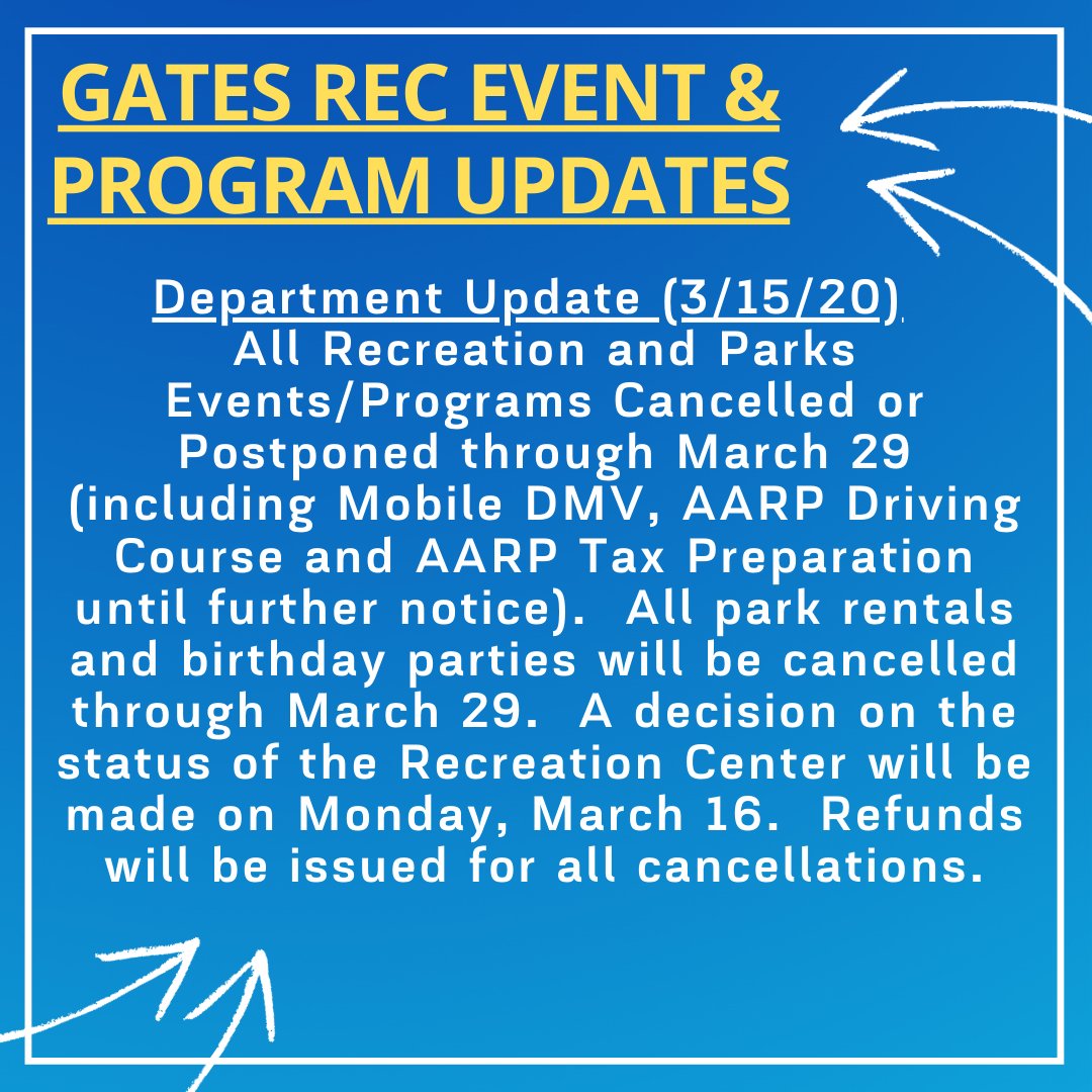 The Town of Gates will continue to monitor the COVID-19 situation &amp; adjust/postpone/cancel upcoming programs &amp; events as needed. Most updates will happen on our website &amp; social media, but if you have a question or concern, please call our Recreation &amp; Parks office at 429-8289.