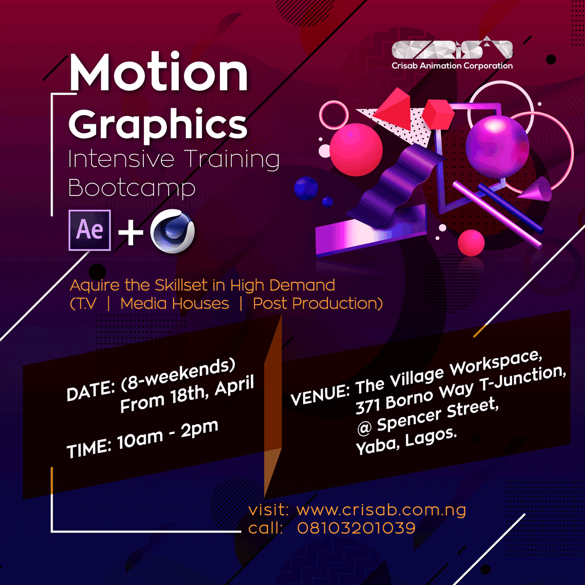 CrisabAnimation's tweet photo. Join the Motion Graphics Bootcamp at a subsidized rate. Get trained by the best hands in the industry.
Visit https://t.co/ebXpCrzy59 for more info.
#lagosjobs #graphics #animation #lagosbusines #nigeria #lagostraining #youth https://t.co/dXZ0o5fAjG