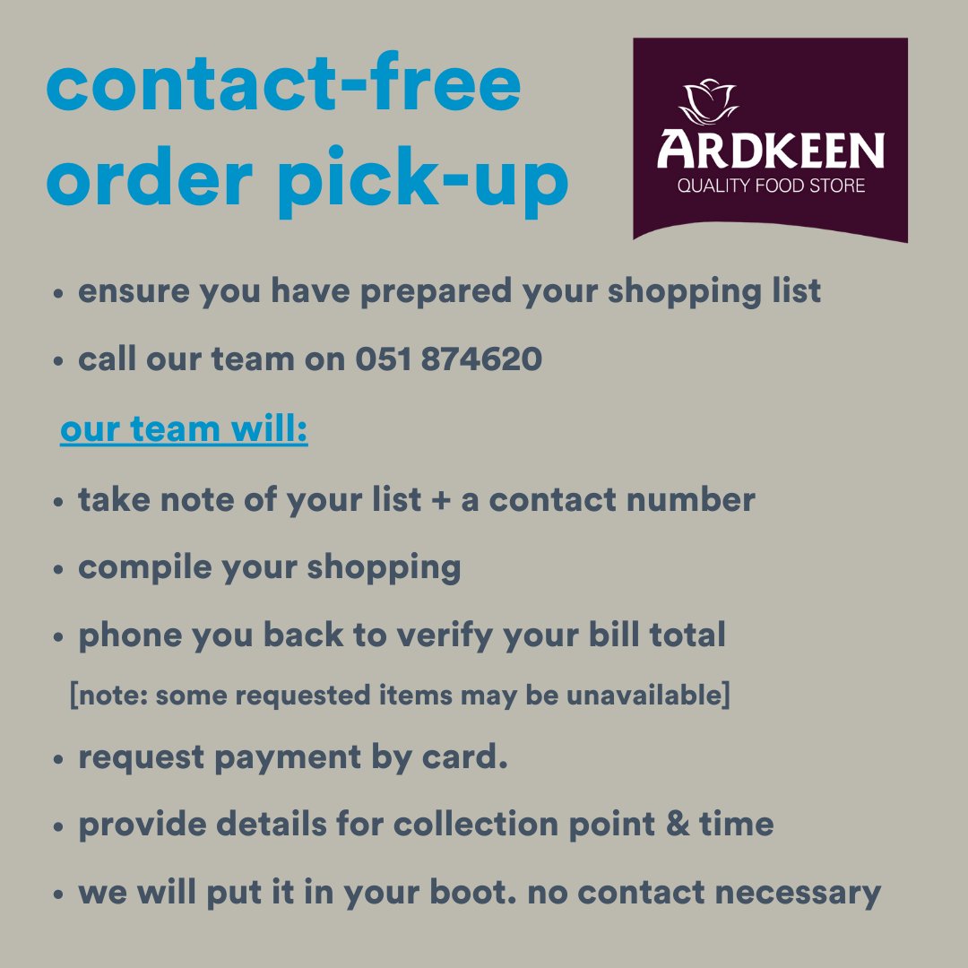 ArdkeenQFS's tweet photo. To assist customers in the current circumstances we will introduce contact free pick-up of grocery orders from 9am tomorrow [Monday 15th]. Call our team+we will get your shopping ready, take payment over the phone+pop it in your boot. No contact necessary with anyone! #Waterford https://t.co/d2HLsUdcQf