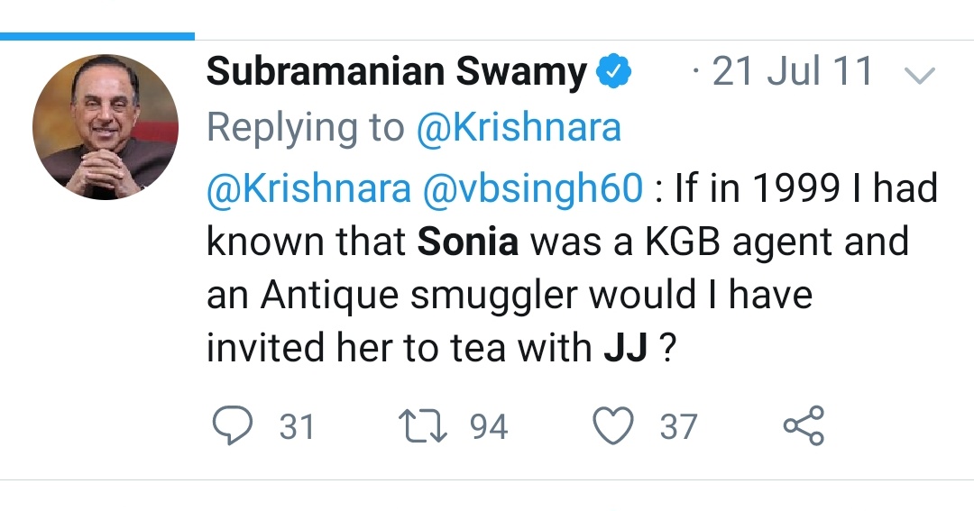 Now he is giving silly excuses saying that I wasn't aware back in 1999 that Sonia was a KGB agentIt seems he discovered Sonia was evil only after she denied Swamy the PM post Now Bhabhi ji is his public enemy number one.