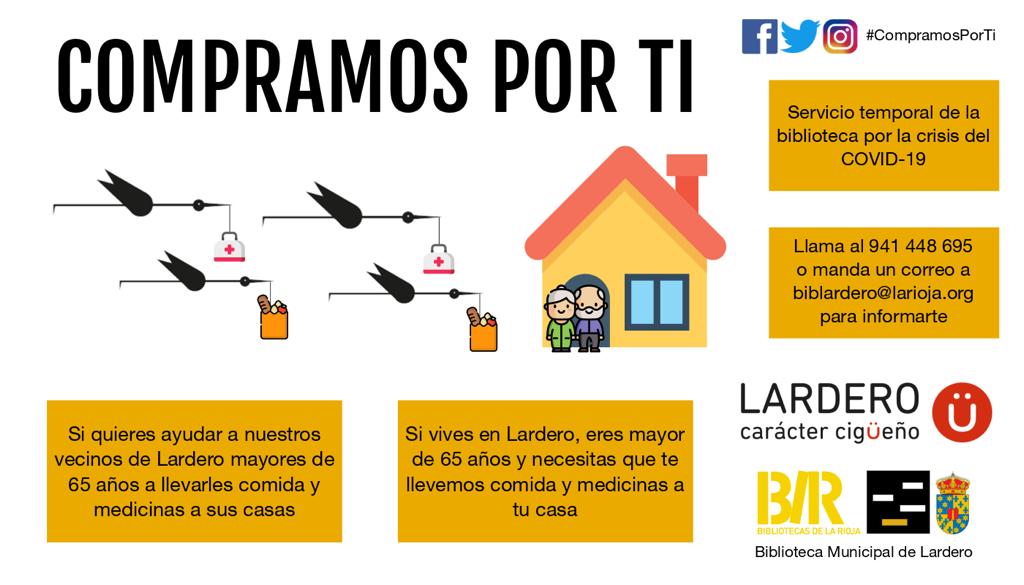 AytoLardero's tweet image. Gran iniciativa de los amigo de Biblioteca Municipal de Lardero
Mañana pondremos en marcha el servicio #CompramosPorTi para ayudar a nuestros vecinos que estén en los grupos de riesgo por el COVID-19
Si queréis ayudar o recibir la ayuda, os daremos toda la información.
Difundirlo