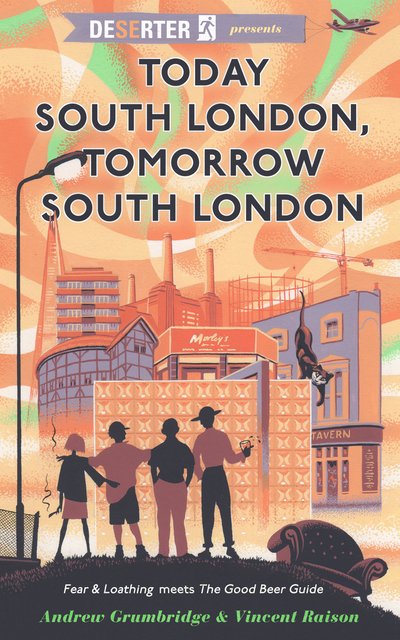 czzpr's tweet photo. 15. Today South London, Tomorrow South London - Andrew Gumbridge &amp; Vincent Raison (from @deserterblog)
A witty guide to the best places in South London to drink beer or sneak a spliff. The funniest book I've read in years. Several jokes in every paragraph &amp; nearly as many pints. https://t.co/OgfTzM1ToU