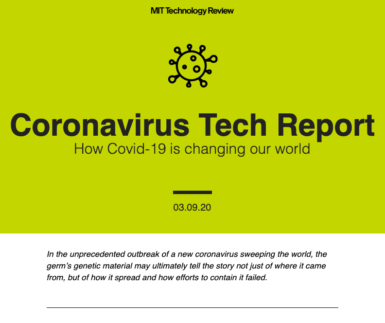 techreview's tweet photo. The Coronavirus Tech Report will provide you with essential context to help you understand the fight against #COVID19 and how we'll turn the tide against this outbreak.  Sign up for this free newsletter now. 📥 https://t.co/xWOXFkqFHJ https://t.co/Rk2nlDKL1m