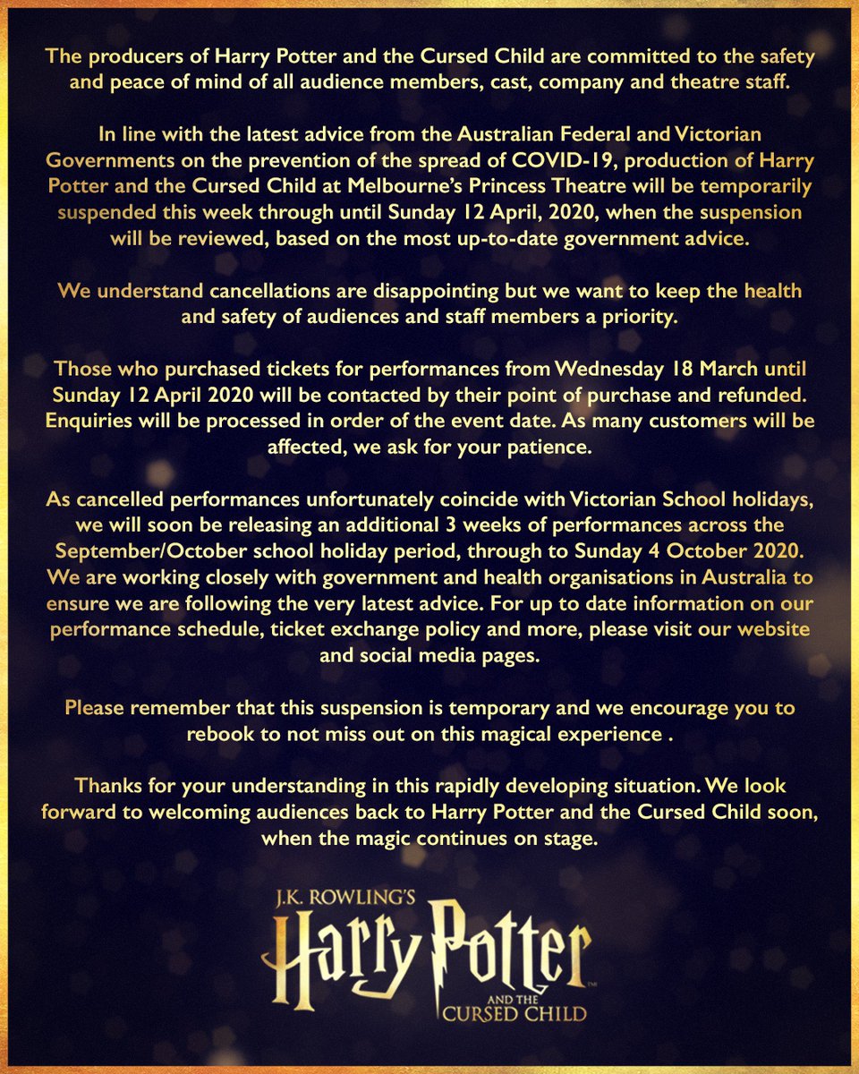 CursedChildAUS's tweet photo. We are committed to the safety and peace of mind of all audiences, cast, company, and theatre staff. As such, in line with the latest advice  from the Australian Federal and Victorian Governments, we must temporarily suspend performances of Harry Potter and the Cursed Child. https://t.co/wpER3XgcYN