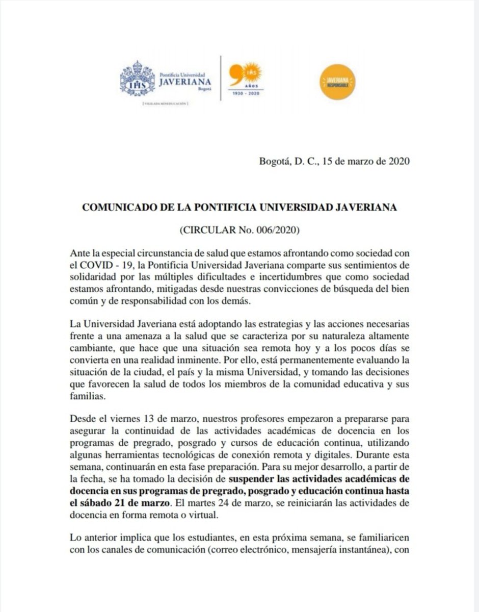 UniJaveriana's tweet photo. Comunicado. A partir de la fecha se ha tomado la decisión de suspender las actividades académicas de docencia en sus programas de pregrado, posgrado y educación continua hasta el 21 de marzo. El 24 de marzo, se reiniciarán las actividades de docencia en forma remota o virtual. https://t.co/RgUpAuEHOE