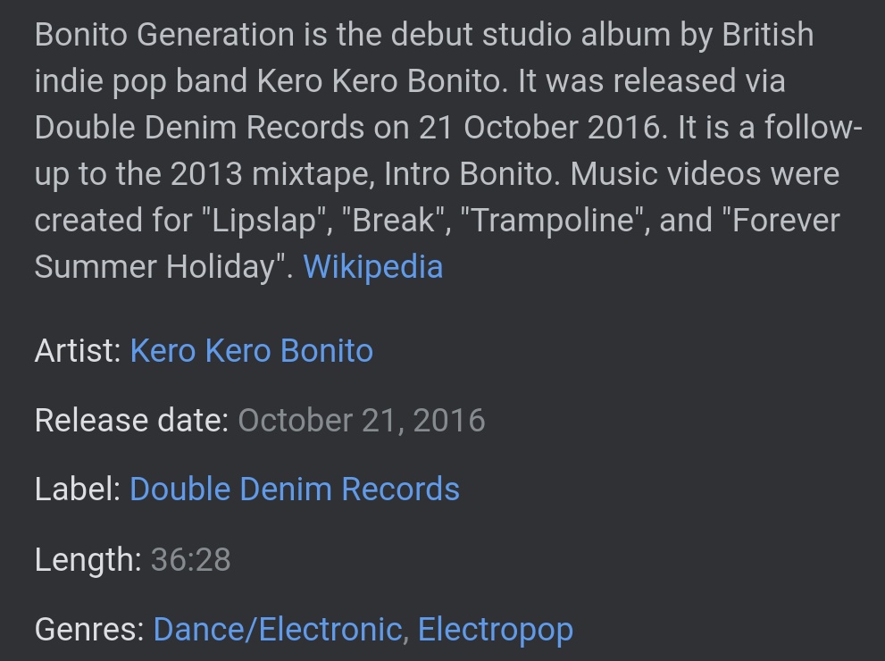 Bonito Generation — Kero Kero BonitoA clear improvement over Intro Bonito. Although it did lose some of the experimental-ness, it made up for it in sheer production quality. It's quirky, lovable weird video game influenced Hip-Hop/Pop.