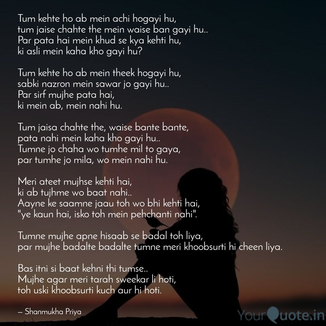 Probably my first poetry in hindi, so forgive few mistakes here & there.This is a poetic depiction of "pain of losing oneself in love/relationship." #ShadesOfLove 