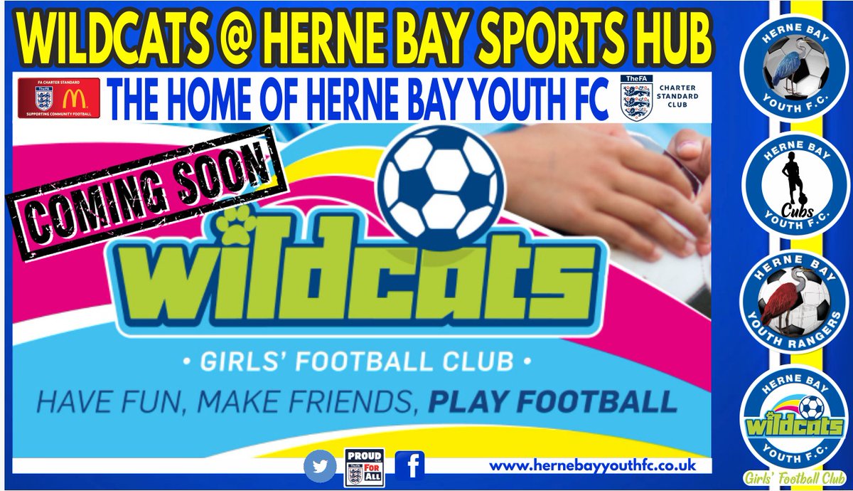 COMING SOON - The FA’s Wildcats Girls’ Football Club @ Herne Bay Youth FC.
HBYFC are Herne Bays largest Youth Football Club. 
Come and join in the fun, make friends and learn to play football. #ThisGirlCan #Wildcats #HBYFC
