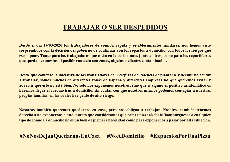 Bordecita_TES's tweet photo. La comida rápida NO es algo indispensable como para ponernos en riesgo. Nosotros también queremos quedarnos en casa y no ser despedidos. TODOS @telepizza_es @telepizza @PizzaMovil_es @PapaJohns_ES @Glovo_ES , etc

#NoNosDejanQuedarnosEnCasa
#NoADomicilio
#ExpuestosPorUnaPizza https://t.co/hBReNT45bE