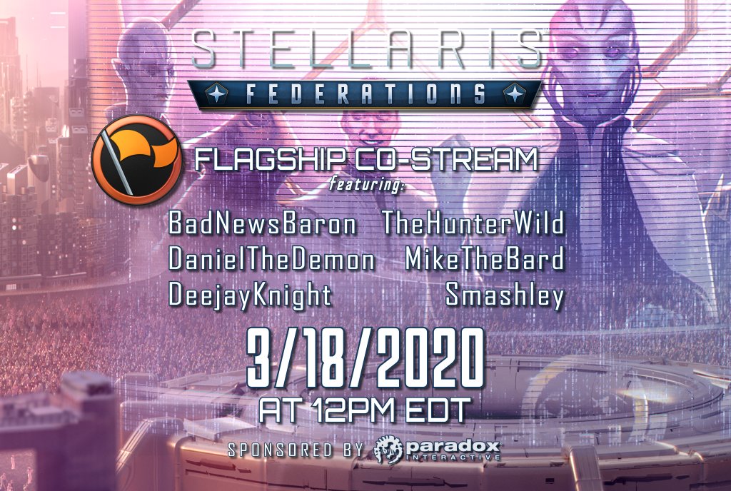 ANNOUNCEMENT!

This Wednesday, The Flagship has teamed up with <a href="/PdxInteractive/">Paradox Interactive</a>
 to bring you the most EPIC <a href="/StellarisGame/">Stellaris</a>
 stream you've ever seen!

6 Streamers.
6 Hours.
#Stellaris Multiplayer Mayhem!

It all happens Wednesday at Noon EDT / 9am PDT.
DON'T MISS IT! #ad