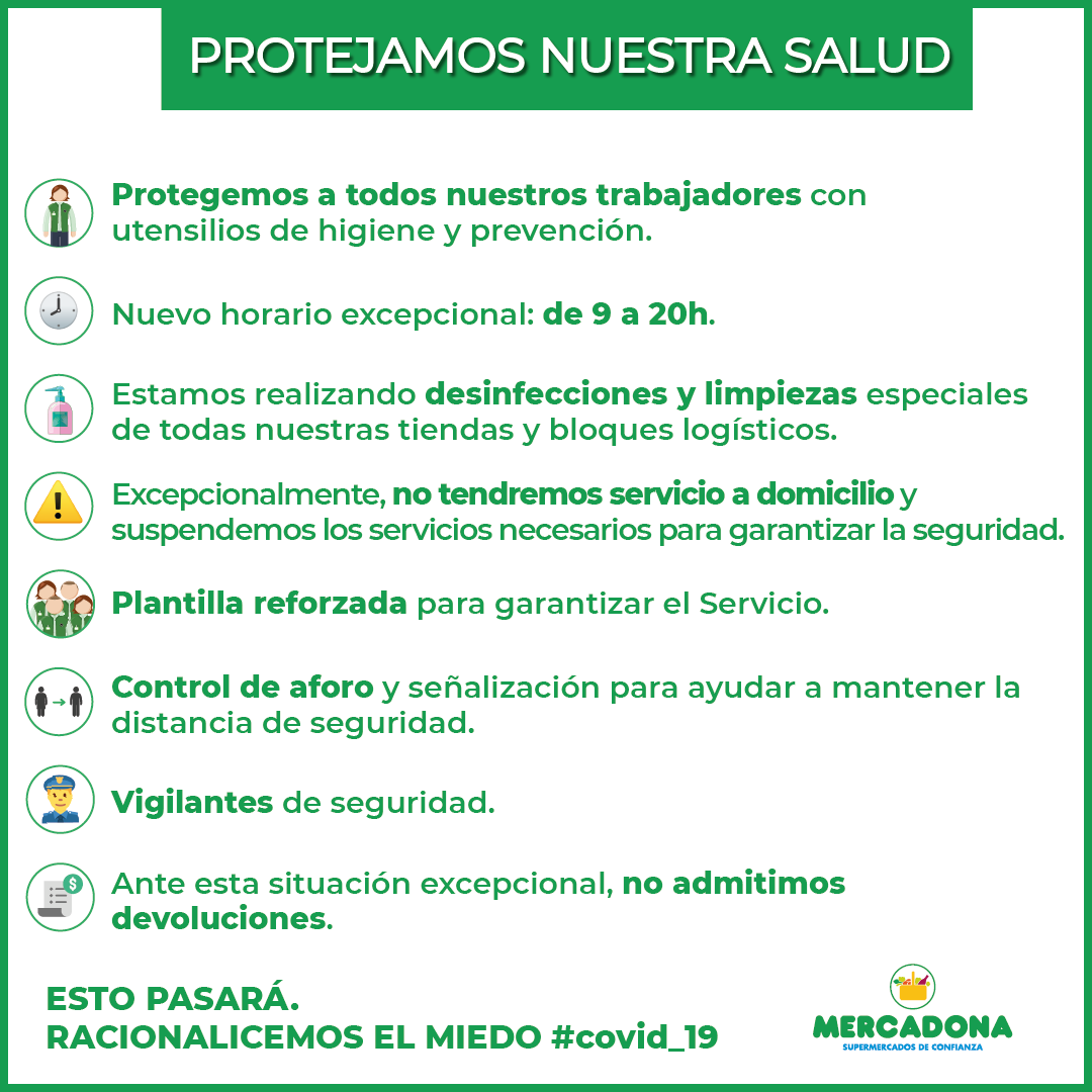 Mercadona's tweet image. 👉🏾 Tomamos medidas excepcionales para controlar la situación. 
¡Lee 📃 con atención, contamos contigo! 🙏
ESTO PASARÁ, 
RACIONALICEMOS EL MIEDO, SEAMOS RESPONSABLES
#Covid_19