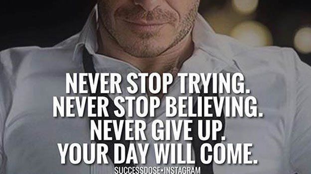Never stop TRYING. Never stop BELIEVING. Never give up. Your time will come! buff.ly/2KRXt6j