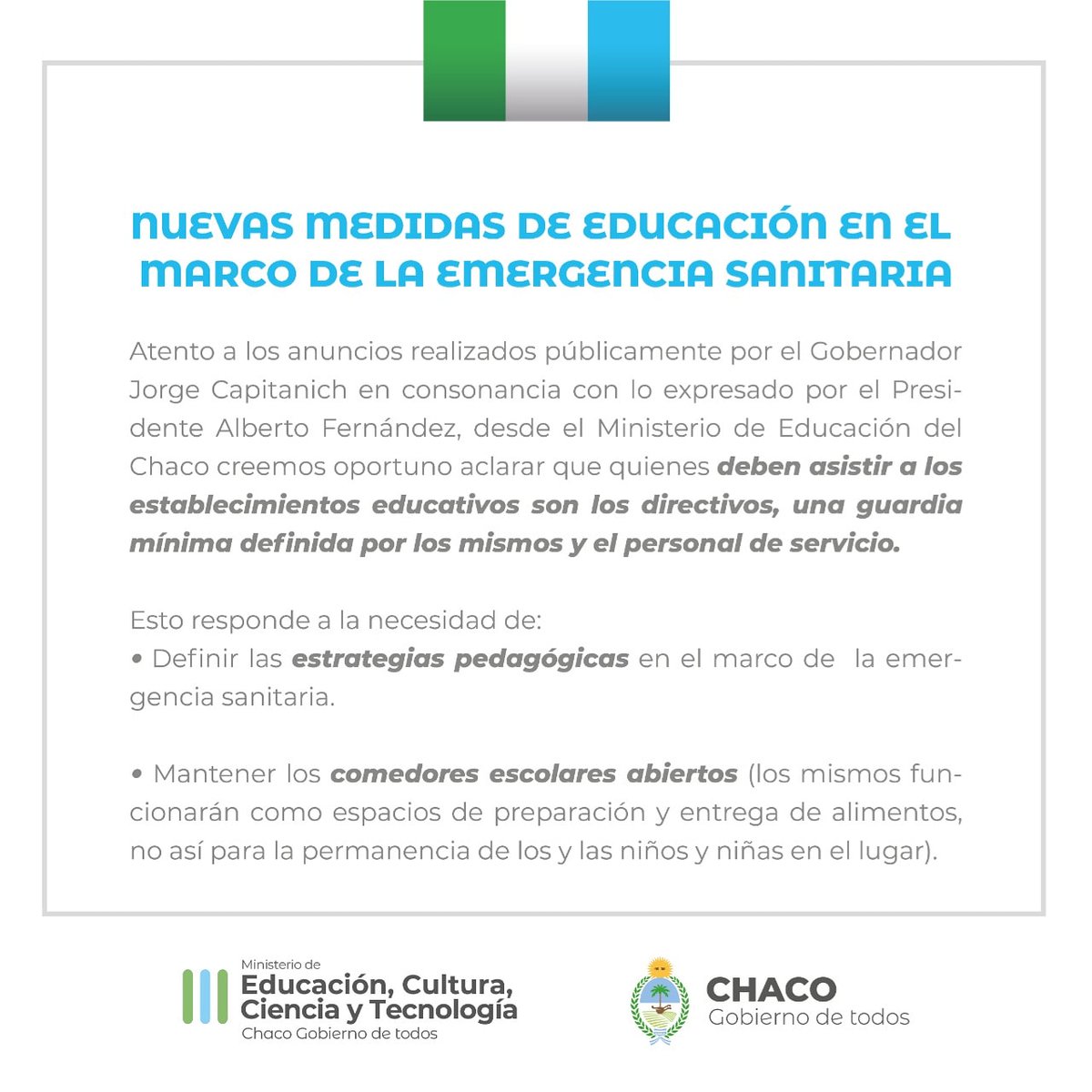 📢NUEVAS MEDIDAS DE EDUCACIÓN EN EL MARCO DE LA EMERGENCIA SANITARIA
<a href="/jmcapitanich/">Jorge Capitanich</a>
<a href="/alferdez/">Alberto Fernández</a>
#EducaciónChaco 
#GobiernoDeTodos