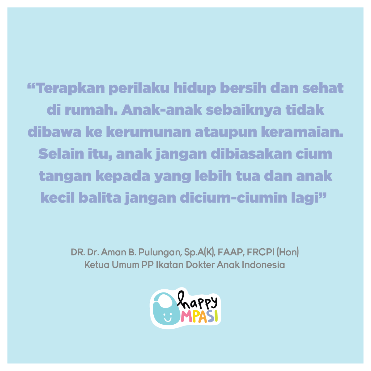 HappyMPASI's tweet photo. Semoga wabah virus corona ini cepat berlalu dan kita semua selalu diberi kesehatan dan di dalam perlindungan Tuhan YME. Stay safe and sane, everyone! ❤️

#HappyMPASI  #faktampasi #coronavirus #vocid19 https://t.co/uQJLMHBvcb