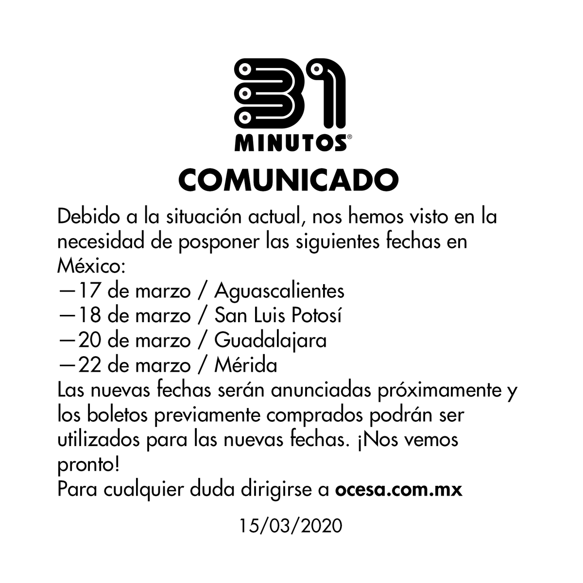 Comunicado sobre los shows en vivo en México y la situación actual.