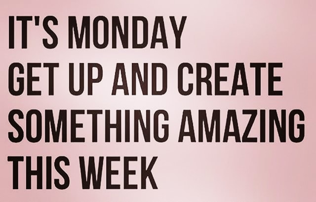 It's Monday...Get Up &amp; Create Something Amazing This Week💪

#MondayMotivation #MondayMorning #mondaythoughts #MondayMood #running #runner #ukrunchat #londonmarathon #mondayvibes #mondayquotes #motivationquotes #motivation #motivationmonday #marathontraining #londonmarathon