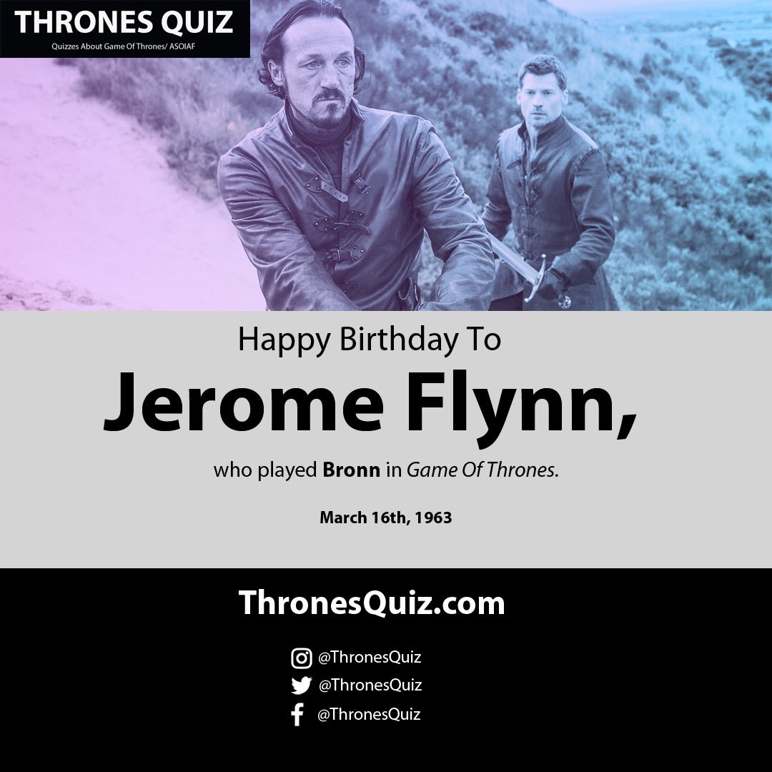 Happy birthday to Jerome Flynn, who played in He turns 57 years old today. 