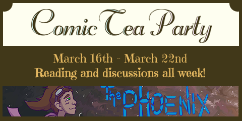 ComicTeaParty's tweet photo. This week’s Book Club is all about The Phoenix~!  Read at your leisure, and stop by anytime this week until March 22nd to leave your thoughts! #webcomics #ComicTeaParty

Comic: https://t.co/gUrSpJ4ick
Discord: https://t.co/a1sayp5WWh https://t.co/MkGejvKVgq